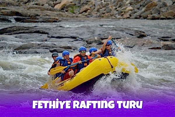 Fethiye Rafting Turu