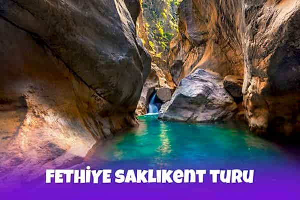 Fethiye Saklıkent Turu