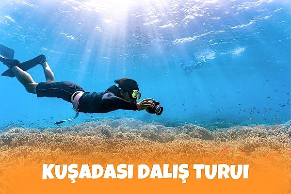 Kuşadası Dalış Turu