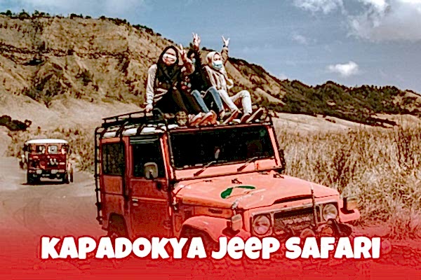 Kapadokya Jeep Safari