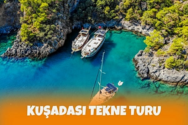 Kuşadası Tekne Turu