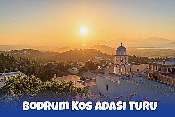 Bodrum Kos Adası Turu
