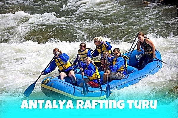 Antalya Rafting Turu